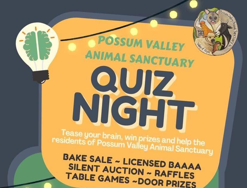 Possum Valley Animal Sanctuary Inc.: Upcoming Event: PVAS Quiz Night 2023